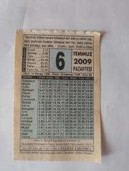 6 Temmuz  2009-Orijinal Takvim Yaprağı-Doğum Günü-Söz,Nişan,Nikâh,Düğün ve Önemli Günler Hediyesi-Fazilet Takvimi-Ayet(Hadis)(Hadis-i Şerif, ithafü's-Sade)-Hicaz'ın Osmanlı Topraklarına katılması ve Mukaddes Emanetler'in Yavuz Sultan Selim Han'a teslimi (1517)-Affetmek