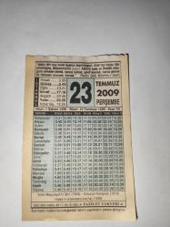 23 Temmuz  2009-Orijinal Takvim Yaprağı-Doğum Günü-Söz,Nişan,Nikâh,Düğün ve Önemli Günler Hediyesi-Fazilet Takvimi-Ayet(Hadis)(Hadis-i Şerif, Müttefekun aleyh)-İkinci Meşrutiyet'in ilani (1908)-İslam'ın Beş Esası