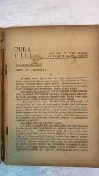 TÜRK DİLİ, AYLIK DİL VE YAZIN DERGİSİ - ARALIK 1974  SAYI: 279  TDK: TÜRK DİL KURUMU ÜZERİNE SORULAR VE YANITLAR - ATTİLA İLHAN: ŞİİR ÜZERİNE SORUSUZ KARŞILIKLAR - ATTİLA İLHAN: GÖZLÜKLÜ HAMDİ'NİN NOTLARI - KEMAL DEMİRAY: BİR YAZIM SORUNU: DE BAĞLACI - ALİM ŞERİF ONARAN: SİNEMADA DİL - SALAH BİRSEL: BOĞAZİÇİ YANDAN YANDAN - FAZIL HÜSNÜ DAĞLARCA: MUMLAR - NECATİ CUMALI: KÖSTEBEK - METİN ELOĞLU: ALACA - ALİ PÜSKÜLLÜOĞLU: SORULAR - HALUK AKER: SEVGİYİ AÇITIR DÜNYA - HALİL UYSAL: BOZYAZI - ÖZEL ARABUL: SU YANGINI - ENVER NACİ GÖKŞEN: ÇIKMA DURUMU (-DEN) VE KAPSAMI - CAHİT ÖZTELLI: KOLAY SANILAN HALK EDEBİYATI - MEHMET SEYDA: ROMANCI GÜNLÜĞÜ - TERİM SÖZLÜKLERİMİZDEN ÖRNEKLER - BURHAN ARPAD: KEMAL AĞABEY ÖLDÜ - SAADET TIMUR ULÇUGÜR: BEKİRLER - MUZAFFER IZCÜ: ÜZERİNİZDE ESKİSİN BAYRAM ALİ BEY - YAMAN ÖRS: TİP DİLİNİ SADELEŞTİRME ÇABALARI - MUZAFFER UYGUNER: TÜRK FELSEFESİNİN BOYUTLARI - EMİN RECEBOĞLU: DÜNYA ŞİİRİ -  60 SAYFA