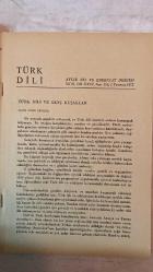 TÜRK DİLİ, AYLIK DİL VE YAZIN DERGİSİ - 1 TEMMUZ 1972  SAYI: 250  AGÂH SIRRI LEVEND: TÜRK DİLİ VE GENÇ KUŞAKLAR - EMİN ÖZDEMİR: 40. YIL - Ö.A.A.: 