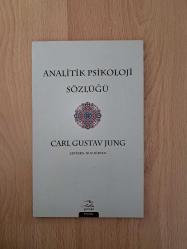 ANALİTİK PSİKOLOJİ SÖZLÜĞÜ (1. BASKI)