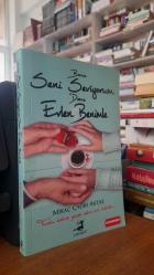 Bana Seni Seviyorum Deme Evlen Benimle