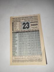 23 Ağustos  2009-Orijinal Takvim Yaprağı-Doğum Günü-Söz,Nişan,Nikâh,Düğün ve Önemli Günler Hediyesi-Fazilet Takvimi-Ayet(Hadis)(Hadis- Şerif,Kenzü'l-Ummal)-Hz.Ebubekir (R.a)'in irtihali  (634)-Siddik-i Ekber Hazret-i Ebu Bekir (R.a)