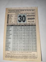 30 Ağustos  2009-Orijinal Takvim Yaprağı-Doğum Günü-Söz,Nişan,Nikâh,Düğün ve Önemli Günler Hediyesi-Fazilet Takvimi-Ayet(Hadis)(Hadis-i Şerif, el-Camiu's-Sağir)-Zafer bayramı Ve Türk Silahli Kuvvetler Günü Kütahya Dumlpupınar,Çivril Ve Demirci'nin Kurtuluşu (1922)-Eyyüb Aleyhisselam