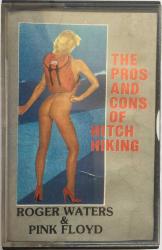Roger Waters & Pink Floyd - The Pros and Cons Of Hitch Hiking (1986 Türkiye Kağıt Baskı Kaset)