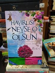 Hayırlısı Neyse O Olsun