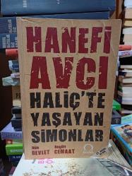 Haliç'te Yaşayan Simonlar : Dün Devlet Bugün Cemaat