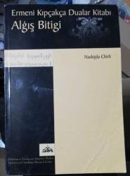 Algış Bitigi: Ermeni Kıpçakça Dualar Kitabı