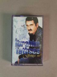 İBRAHİM TATLISES - YETMEZ Mİ - KASET