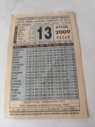 13 Eylül 2009-Orijinal Takvim Yaprağı-Doğum Günü-Söz,Nişan,Nikâh,Düğün ve Önemli Günler Hediyesi-Fazilet Takvimi-Ayet(Hadis)(Hadis-i Şerif, Sünen-i Tirmizi)-Çaylak Fırtınası-Sakarya Zaferi(1921)-Sadaka-i Fıtır (Fitre)