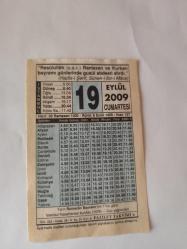 19 Eylül 2009-Orijinal Takvim Yaprağı-Doğum Günü-Söz,Nişan,Nikâh,Düğün ve Önemli Günler Hediyesi-Fazilet Takvimi-Ayet(Hadis)(Hadis-i Şerif, Sünen-i İbn-i Mace)-Yarın Ramazan Bayramı'nın 1'inci günü İstanbul Rasathanesi Kuruldu (1576)-Bayram Namazı Nasıl Kılınır?