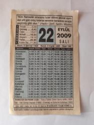 22 Eylül 2009-Orijinal Takvim Yaprağı-Doğum Günü-Söz,Nişan,Nikâh,Düğün ve Önemli Günler Hediyesi-Fazilet Takvimi-Ayet(Hadis)(Hadis-i Şerif, Sahih-i Müslim)-Ramazan Bayramı 3.Gün-Yavuz Sultan Selim Han'ın Vefatı (1520)-Yavuz Sultan Selim Han