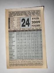 24 Eylül 2009-Orijinal Takvim Yaprağı-Doğum Günü-Söz,Nişan,Nikâh,Düğün ve Önemli Günler Hediyesi-Fazilet Takvimi-Ayet(Hadis)(Hadis-i Şerif, Sünen-i Tirmizi)-Peygamberimiz (s.a.v)'in Mekke'den hicretle Medine'ye girişi (M.622)-Şeytan'ın Hileleri