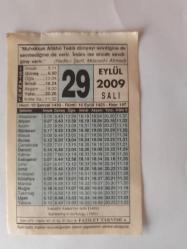 29 Eylül 2009-Orijinal Takvim Yaprağı-Doğum Günü-Söz,Nişan,Nikâh,Düğün ve Önemli Günler Hediyesi-Fazilet Takvimi-Ayet(Hadis)(Hadis-i Şerif, Müsned-i Ahmed )-İnebahtı Kalesi'nin fethi (1499)-Allah'In Kula Muhabbeti-İyilik Dua İçin Değil Allah İçin