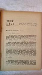 TÜRK DİLİ, AYLIK DİL VE YAZIN DERGİSİ - NİSAN 1971 SAYI: 235 YAKUP KADRİ KARAOSMANOĞLU: EDEBİYAT BUHRANINA DAİR - AGÂH SIRRI LEVEND: SÖZLÜK - HİKMET DİZDAROĞLU: İŞTE ONLARIN - TAHSİN SARAÇ: GECENİN KARNI / OZAN ATA PİR SULTAN'A / YARINSIZLIK / YETİNGENLİK, KORKU VE ACI ÜSTÜNE / BİR YAŞAMA SEVİNCİ UÇ VERİRKEN - SALÂH BİRSEL: KEÇİ ÇOBANI, KUZU ÇOBANI - FAZIL HÜSNÜ DAĞLARCA: ÖLÜK - NECATİ CUMALI: IĞNE - SUAT TAŞER: ŞİMDİLER - MEHMET SALİHOĞLU: BİRLİKTE - METİN ELOĞLU: DOĞA ÇEMKİRMESİ - NAHİT ULVİ AKGÜN: KORKU - ELİF SORGUN: TEK RENK TEK DURUŞTUR ELİMDEKİ - KEVSER ACARLAR: ÇAKMA DURUMUNDA SÖZCÜKLERİN TÜMCEDE TÜRLÜ KULLANILIŞLARI - MUZAFFER BUYRUKÇU: SALAH BİRSEL ÜSTÜNE - ADNAN BINYAZAR: EDEBİYATIN İŞLEVİ VE FÜRUZAN - FAKİR BAYKURT: YILAN ELİNDE - EMİN ÖZDEMİR: SÖZCÜKLERİN DOLAŞIMI - BAHA DÜRDER: 1970'TE TİYATRO - GÜNEY ÇETİN: YENİ YAYINLAR - S.S.: ELEŞTİRİ ÜSTÜNE BİR SORUŞTURMA - AHMET KÖKLÜGİLLER: HASAN-ALİ YÜCEL VE DİL DEVRİMİ - ORHAN AKTÜREL: SAYIN FELEK BU YÜRÜYOR - DR. RÜ --  68 SAYFA