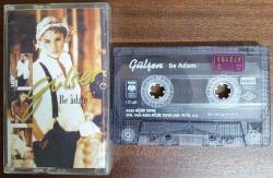 GÜLŞEN BE ADAM KASET İKİNCİ ELDİR