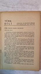 TÜRK DİLİ, AYLIK DİL VE YAZIN DERGİSİ - NİSAN 1970 SAYI: 223 AGÂH SIRRI LEVEND: TÜRK DİLİNİN BAŞINA GELENLER - KEVSER ACARLAR: TÜRKÇEDE DURAK VE VURGULARIN ÖNEMİ - ALİ RIZA ÖNDER: YASALARIMIZA GÖRE ANT İÇME - FAZIL HÜSNÜ DAĞLARCA: GÖZELİK - CEYHUN ATUF KANSU: TABANCA - TAHŞİN SARAÇ: ANADOLU'DA - MEHMET KEMAL: AĞIT - ALİ PÜSKÜLLÜOĞLU: KÜRDO - ORHAN ŞAİK GÖKYAY: GAZALİ - HİKMET DİZDAROĞLU: ÖYKÜLERDE CİNSEL İLİŞKİLER - FERİT DEVELLİOĞLU: YENİ BİR SÖZLÜK ÜZERİNE - AKŞİT GÖKTÜRK: BARIŞI YİĞİT SÖZCÜSÜ ARTIK YOK - BERTRAND RUSSELL: SİLAHSIZLANMA - ZEYYAT SELİMOĞLU: SICAK BİR GÜN - BEDİİ DEMİRSEREN: FIRAT'A KOÇAKLAMA -  60 SAYFA