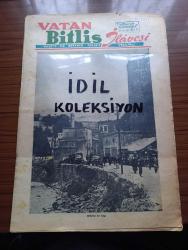 Vatan Bitlis Gazetesi - Turkish Newspaper - 8 Temmuz 1953 - Bitlis'ten bir köşe fotoğraf - Mutki Ve Hizan - Van gölü kıyılarında tabiat güzelliklerinden Reşadiye nahiyesinde bir manzara fotoğraf - göl kenarında cennet Tatvan - Bitlis'in tarihçesi yazan Feridun Fazıl Tülbentçi - büyük devlet adamı ve tarihçi İdris'i Bitlisi - Bitlis'teki tarihi eserlerden gökmeydan camii fotoğraf - Denizcilik Bankası Van gölü işletmesi  Yazan Kemal Aydar - Bitlis Valisi Nadir Tüzün - Emniyet Müdürü Tevfik Doku - Bitlis Cumhuriyet savcısı Abidin Önortaç - medeniyet kervanı şark yolunda yazan Kemal Aydar - Bitlis'te maarif işleri - Bitlis'te banka işleri - Bitlis'te basın - bu dere baştan başa Ayvalı Bağ yazan Ali Saraçoğlu - Bitlis çarşısı'nda faaliyet Fotoğrafı - Şeyhlik ve ağalık dertlerine deva lazım - Şark vilayetlerimizin ıslahı lazımdır yazar Refik Noyan - nemrut dağının tepesindeki krater gölü bir tabiat harikasıdır fotoğraf - Tug'da bir köy düğünü Fotoğrafı - Hartalan Bitlis yolundaki delikli taş