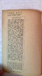 TÜRK DİLİ, AYLIK DİL VE YAZIN DERGİSİ - OCAK 1971 SAYI: 232  YAKUP KADRİ KARAOSMANOĞLU: YALIN SÖZ - AGÂH SIRRI LEVEND: ULUSAL KÜLTÜRÜMÜZDE BUNALIM - FAZIL HÜSNÜ DAĞLARCA: BU TUTMUŞ GÖLLERE KARŞI - CAHİT IRGAT: HASTANE AKI - TAHSİN SARAÇ: ÇİÇEK KARANLIĞINA TÜNEYEN SEVİ - SALÂH BİRSEL: BAAL - SEYFETTİN BAŞÇILLAR: GAZEL - NAHİT ÜLVİ AKGÜN: AYDINLIK - ALİ PÜSKÜLLÜOĞLU: SU - CENGİZ BEKTAŞ: MİMAR GÜNLÜĞÜ - SEDAT UMRAN: KARATAHTA - ERCÜMENT UÇARI: ÖLÜ - HALÛK AKER: SOLUK - HİKMET DİZDAROĞLU: DİLİ YANLIŞ DEĞERLENDİRME - ABDULLAH KIZILIRMAK: TERİMLER SORUNU ÜZERİNE - ORHAN URAL: PORTRE - MUZAFFER KAMADAN: YAZIM KURALLARIMIZ ÜZERİNE, BATI KAYNAKLI SÖZCÜKLERE KARŞILIKLAR VIII - MEHMET SEYDA: AMCA EVİ - SELÇUK BARAN: IŞIKLI PENCERELER - EMİN ÖZDEMİR: TIRPAN’IN DİLİ (ÖZ TÜRKÇE) - ADNAN BİNYAZAR: BİR OLAYIN BAŞLANGICI - MUZAFFER BUYRUKÇU: CENGİZ TUNCER VE HACİZLİ TOPRAK - MUZAFFER UYGUNER: KRAL UŞÜMESİ - ÖMER ATİLA: ATÇALI KEL MEHMET - S. S.: SOLJENİTZİN ÜSTÜNE - AYHAN HUNALP: MESUT İNSA -  60 SAYFA