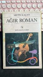 AĞIR ROMAN - METİN KAÇAN - METİS YAYINLARI 4. BASKI 1991 - DİKKAT BOLCA ALTI ÇİZİLİ SATIR VAR...