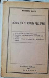 Büyük Bir İstikbalin Felsefesi