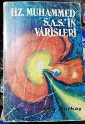 HZ MUHAMMED'İN VARİSLERİ