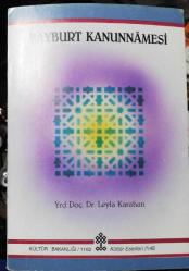 Bayburt Kanunnamesi - Leyla Karahan