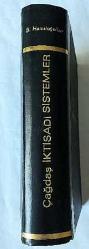 Çağdaş İktisadi Sistemler / Oluşum ve Değişim Aşamaları İle Strüktürel ve Doktrinal Bir Yaklaşım [CİLTLİ]