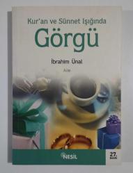 Kur'an ve Sünnet Işığında Görgü