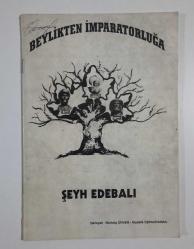 Beylikten İmparatorluğa Şeyh Edebalı