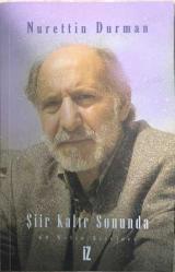 Şiir Kalır Sonunda - 60 Yılın Şiirleri