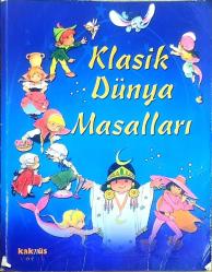 KLASİK DÜNYA MASALLARI