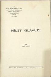 Milet Kılavuzu │ Musa Baran │ 1965 │ MEB Eski Eserler ve Müzeler Yayını │ Arkeoloji