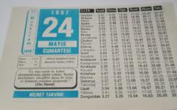 24 Mayıs 1997-Orijinal Takvim Yaprağı-Doğum Günü-Söz,Nişan,Nikâh,Düğün ve Önemli Günler Hediyesi-Hicret Takvimi-Ayet(Hadis)-(Ebu Davud)-Dünya Şampiyonu Kara Ahmet'in Verfatı(1902)-Hz.İsa(a.s)-Hacc-Hz.Ali(r.a.)
