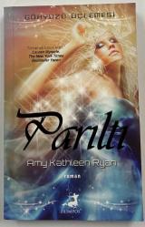 Parıltı ( Gökyüzü Üçlemesi ) 1. Kitap