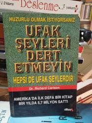 Ufak Şeyleri Dert Etmeyin