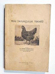 Yeni tavukçuluk tekniği / Mehmet HEMŞİNLİOĞLU - İmzalı Kitap