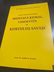 Gizli belgelerde Mustafa Kemal vahdettin ve kurtuluş savaşı