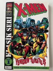 X-MEN KLASİK SERİ * SAYI 1 * YENİDEN YARATILIŞ (ESSENTIAL X-MEN 1996)  * NİSAN 2002 * MARVEL ÇİZGİ ROMAN