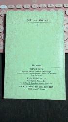 RUBAİLER VE İLK GAZELLER - SADİ - MİLLİ EĞİTİM BAKANLIĞI YAYINLARI BİLİM VE KÜLTÜR ESERLERİ DİZİSİ ŞARK İSLAM KLASİKLERİ 3. BASKI 1990 - ÇEVİREN M. NURİ GENÇOSMAN