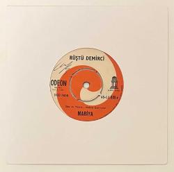 Rüştü Demirci Mariya - Fatma 45 lik Plak