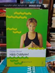 Hala Ciddiyim