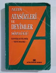 Altın Atasözleri ve Deyimler Sözlüğü