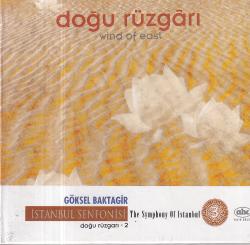 Göksel Baktagir - İstanbul Senfonisi Doğu Rüzgarı 2 (Sıfır Ürün) CD Müzik CD1392