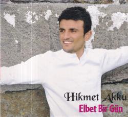 Hikmet Akkuş - Elbet Bir Gün (Sıfır Ürün) CD Müzik CD1402