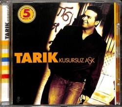 Tarık *Kusursuz Aşk * ( İkinci El ) CD Müzik CD1845