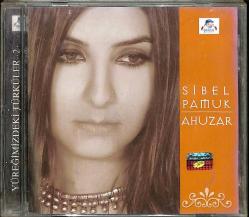 Sibel Pamuk *Ahuzar* ( İkinci El ) CD Müzik CD2270