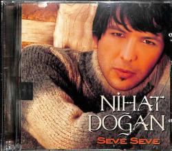 Nihat Doğan - Seve Seve CD Müzik (İkinci El ) CD2916