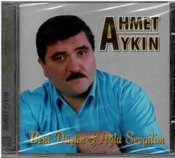 Ahmet Aykın - Beni Düşün Ağla Sevgilim CD Müzik CD650