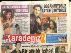 Karadeniz Gazetesi 2 Eki 15 Temmuz 2011 - İbrahim Tatlıses , Oryantal Didemi Neden Kovdu ? GZ100878